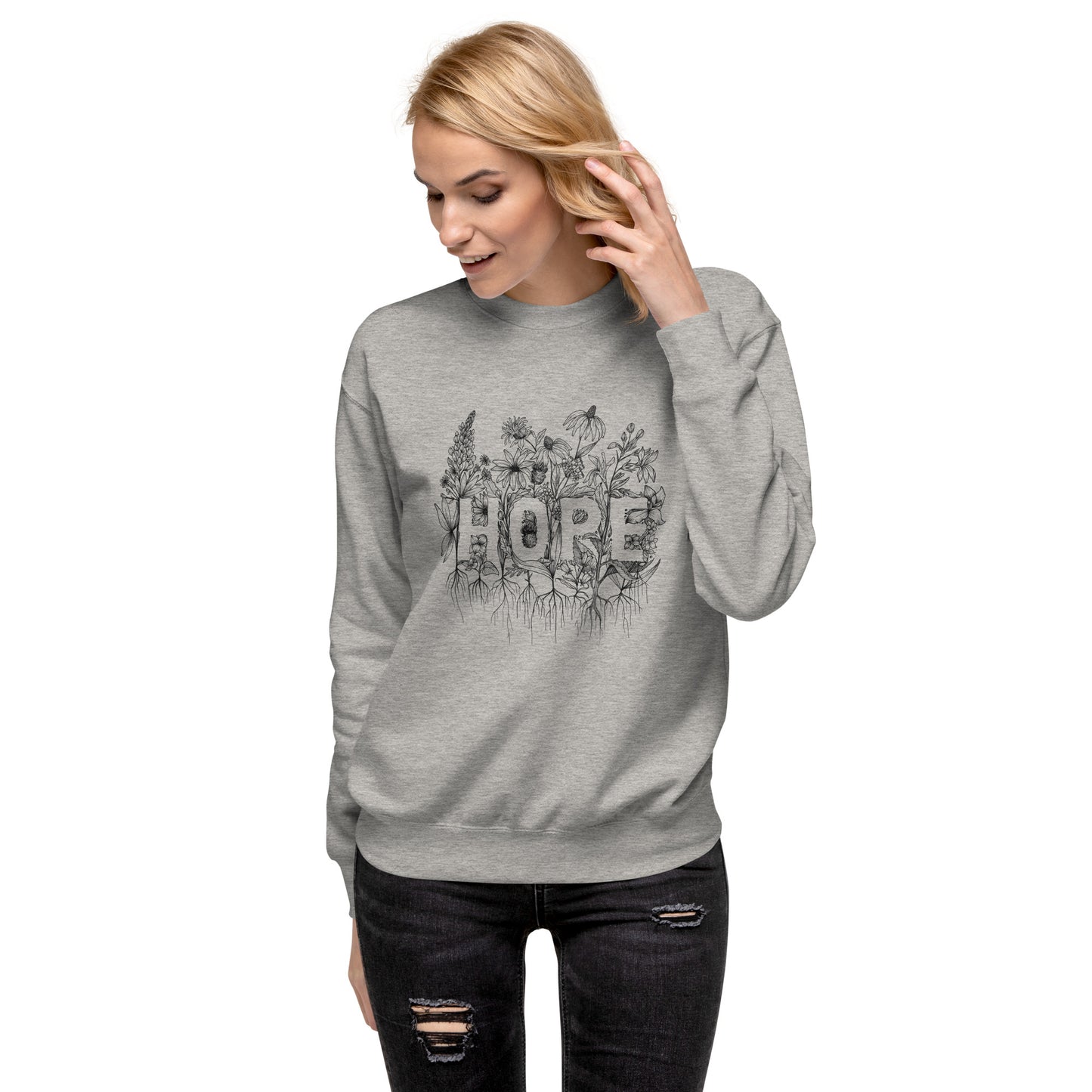Hope Wildflower- Unisex Premium Sweatshirt