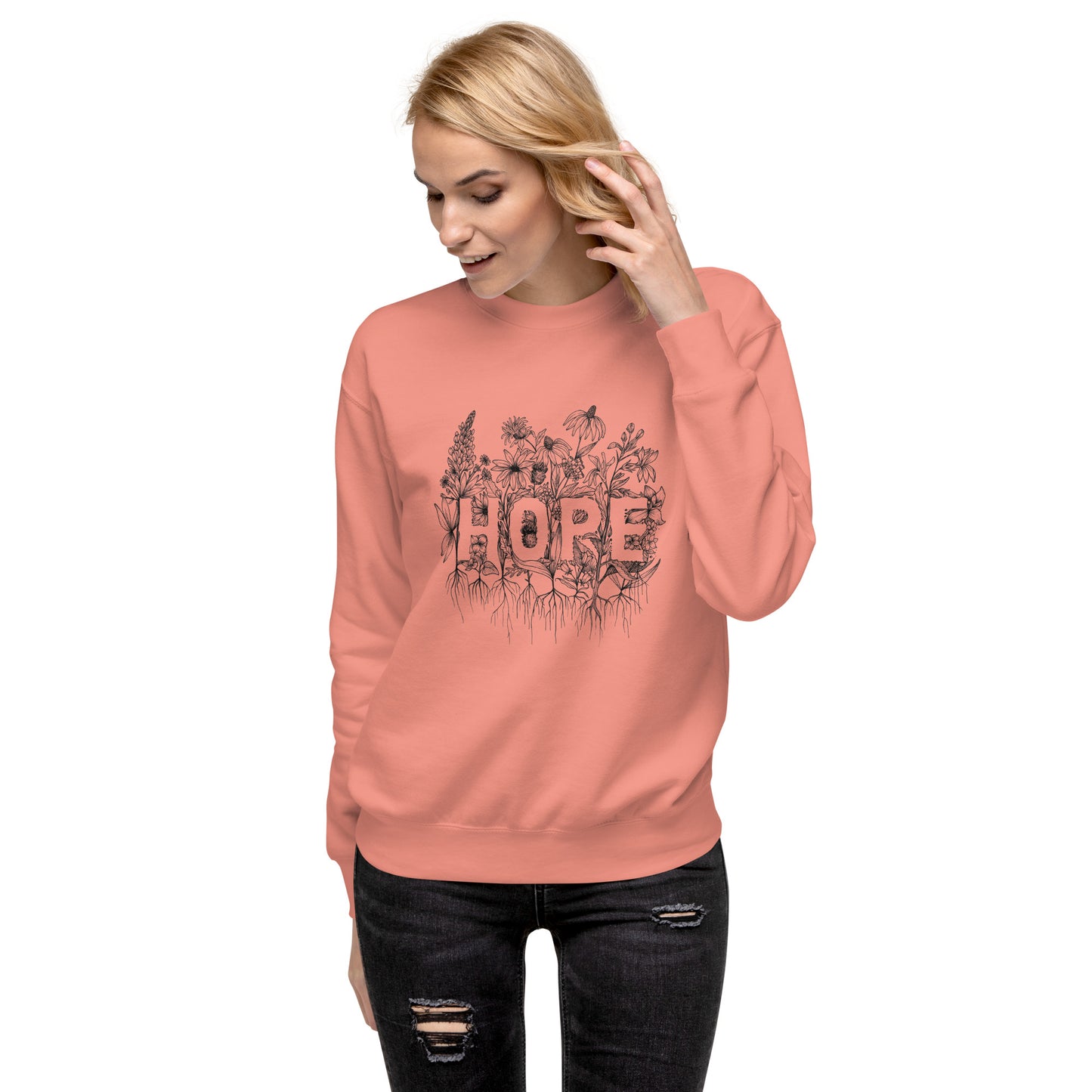 Hope Wildflower- Unisex Premium Sweatshirt
