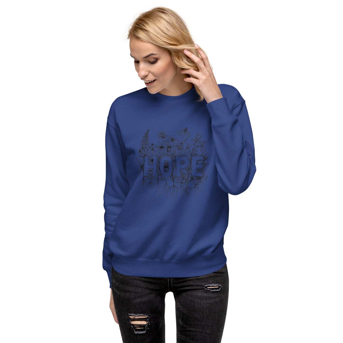Hope Wildflower- Unisex Premium Sweatshirt