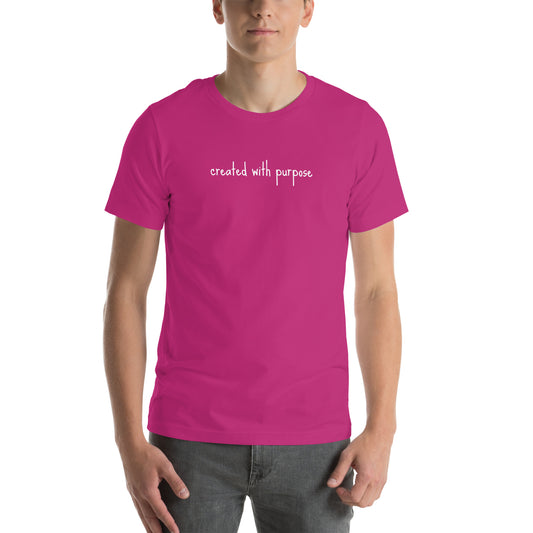 Created with purpose Unisex t-shirt